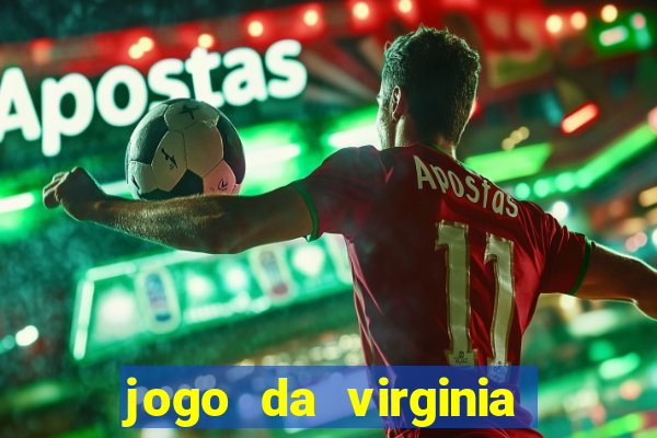 jogo da virginia que da dinheiro